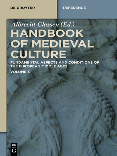 Handbook of Medieval Culture: Volume 3