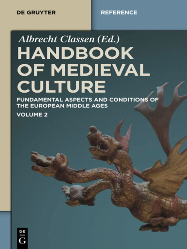 Handbook of Medieval Culture: Volume 2
