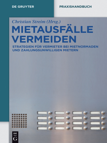 Mietausfälle vermeiden: Strategien für Vermieter bei Mietnomaden und zahlungsunwilligen Mietern
