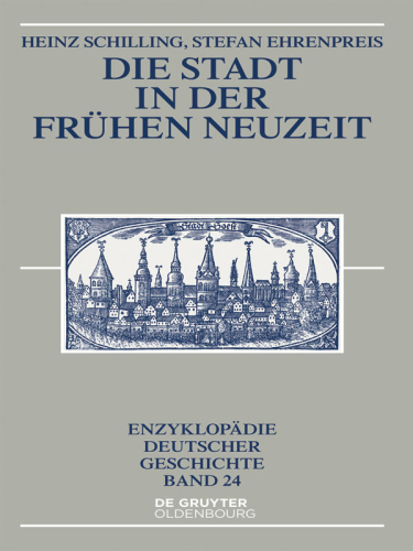 Die Stadt in der Frühen Neuzeit