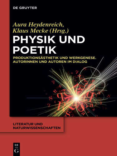 Quarks and Letters: Naturwissenschaften in der Literatur und Kultur der Gegenwart