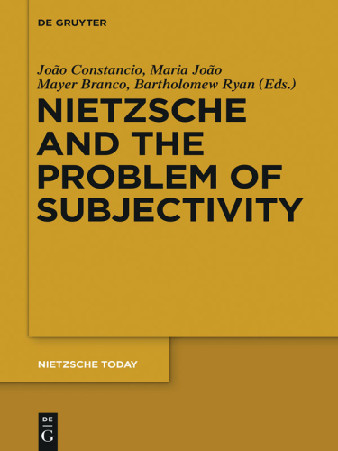 Nietzsche and the Problem of Subjectivity