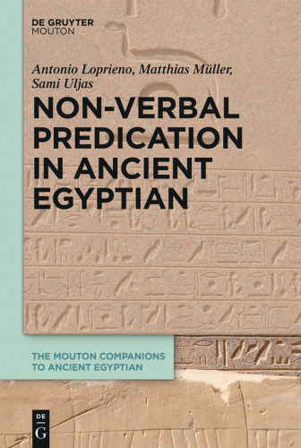 Non-Verbal Predication in Ancient Egyptian