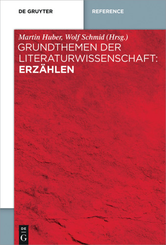 Grundthemen der Literaturwissenschaft: Erzählen