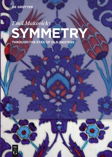 Symmetry: Through the Eyes of Old Masters
