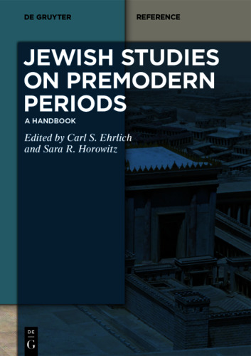 Jewish Studies on Premodern Periods: A Handbook