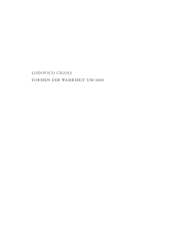 Lodovico Cigoli: Formen der Wahrheit um 1600