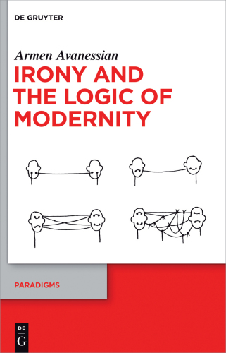 Irony and the Logic of Modernity