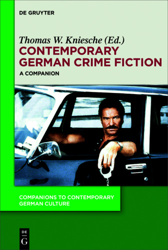 Contemporary German Crime Fiction: A Companion