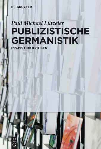 Publizistische Germanistik: Essays und Kritiken
