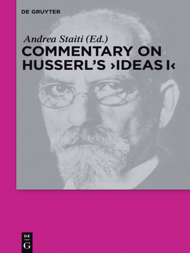 Commentary on Husserl's "Ideas I"