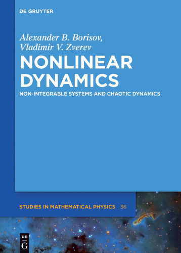 Nonlinear Dynamics: Non-Integrable Systems and Chaotic Dynamics