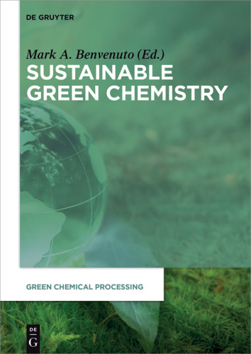 Sustainable Green Chemistry