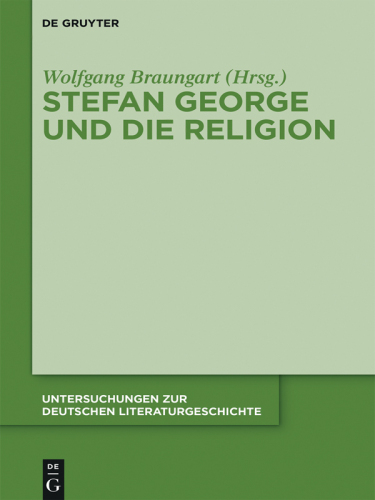 Stefan George und die Religion