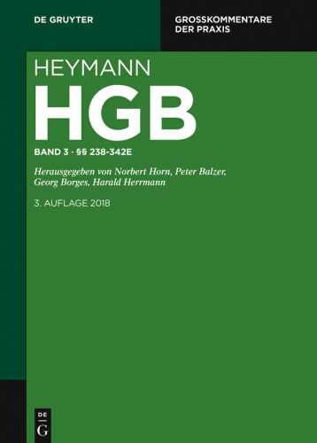 Heymann-Handelsgesetzbuch (ohne Seerecht): Band 3 §§ 238-342e