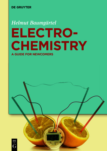 Electrochemistry: A Guide for Newcomers