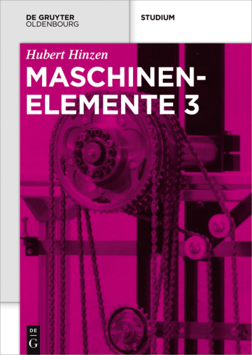 Maschinenelemente: 3 Maschinenelemente 3