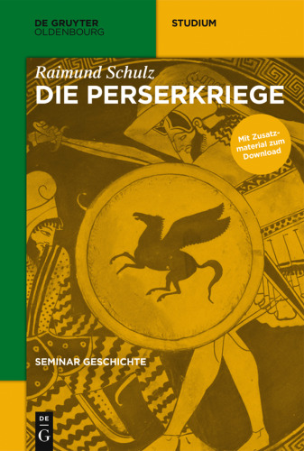 Seminar Geschichte: Die Perserkriege