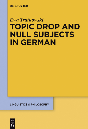 Topic Drop and Null Subjects in German