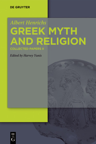 Collected Papers: II Greek Myth and Religion