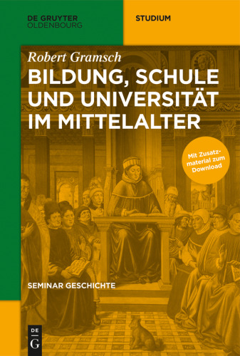 Seminar Geschichte: Bildung, Schule und Universität im Mittelalter