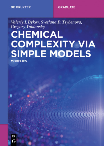 Chemical Complexity via Simple Models: MODELICS