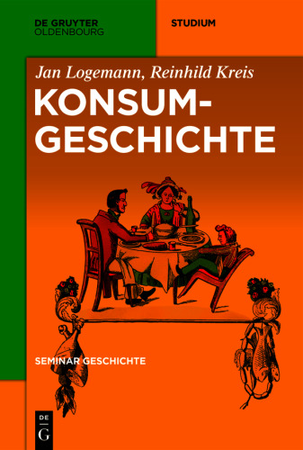 Seminar Geschichte: Konsumgeschichte