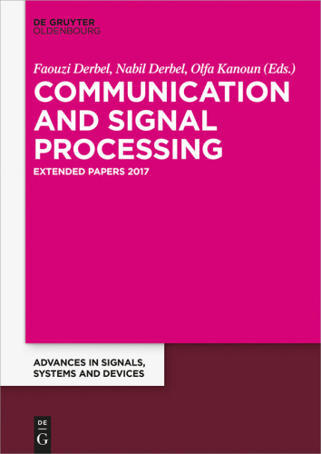 Communication, Signal Processing & Information Technology: Extended Papers