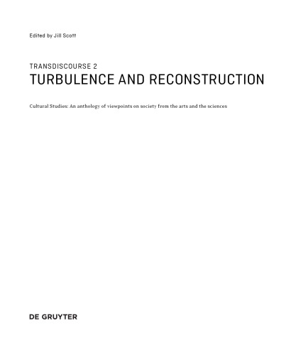 Transdiscourse 2: Turbulence and Reconstruction