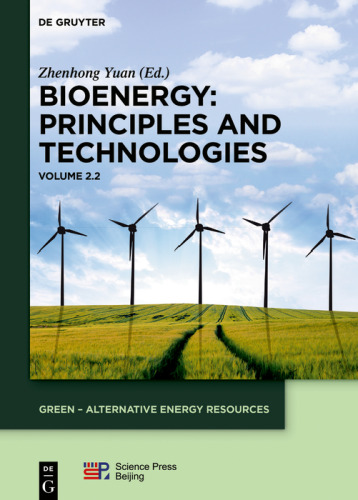 Bioenergy : principles and technologies