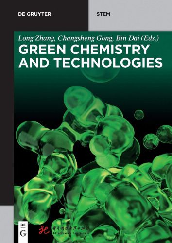 Green Chemistry and Technologies