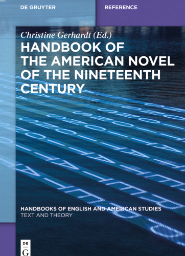 Handbook of the American Novel of the Nineteenth Century