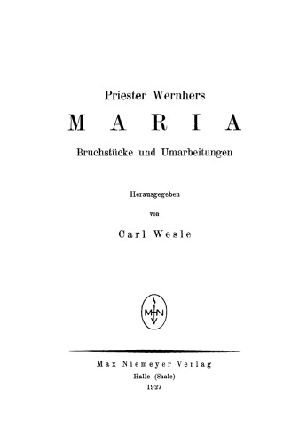Maria: Bruchstücke und Umarbeitungen