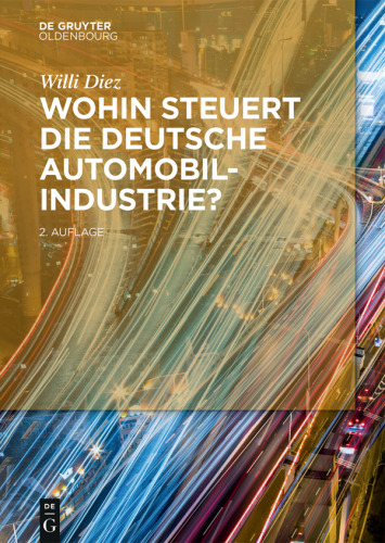 Wohin steuert die deutsche Automobilindustrie?