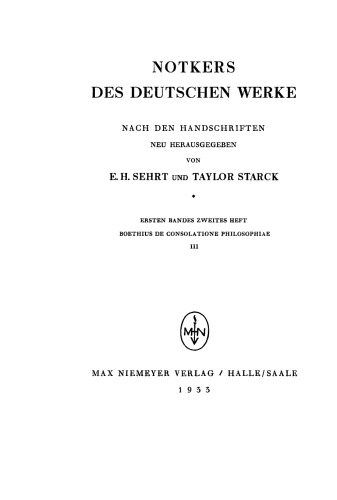 Notkers des Deutschen Werke: Ersten Bandes zweites Heft. Boethius De Consolatione Philosophiae III