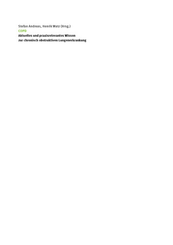 COPD: Aktuelles und praxisrelevantes Wissen zur chronisch obstruktiven Lungenerkrankung