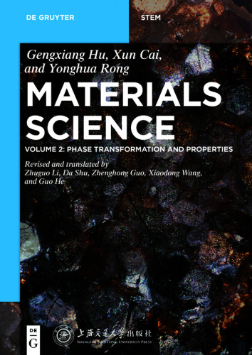 Materials Science: Volume 2 Phase Transformation and Properties