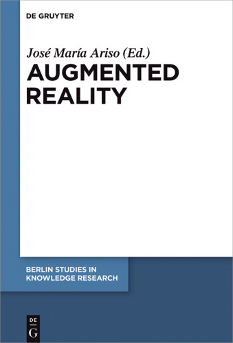 Augmented Reality: Reflections on Its Contribution to Knowledge Formation
