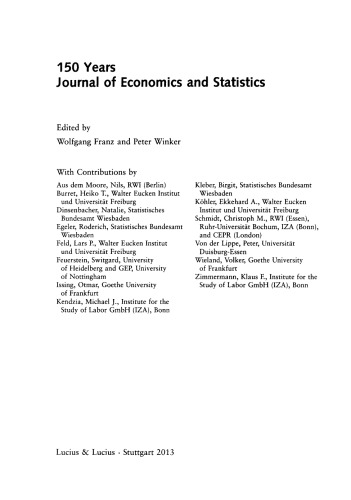 150 Years Journal of Economics and Statistics: Themenheft 3/Bd. 233 (2013) Jahrbücher für Nationalökonomie und Statistik