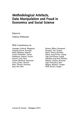 Methodological Artefacts, Data Manipulation and Fraud in Economics and Social Science: Themenheft 5+6/Bd. 231(2011) Jahrbücher für Nationalökonomie und Statistik