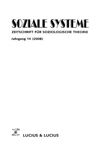 Inklusion /Exklusion: Rhetorik, Körper, Macht: Themenheft Soziale Systeme (2/08)
