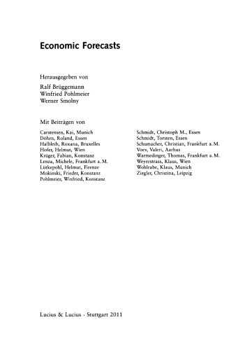 Economic Forecasts: Themenheft Heft 1/Bd. 231 (2011) Jahrbücher für Nationalökonomie und Statistik