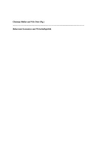 Behavioral Economics und Wirtschaftspolitik