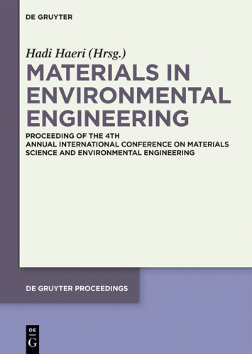 Materials in Environmental Engineering: Proceedings of the 4th Annual International Conference on Materials Science and Environmental Engineering