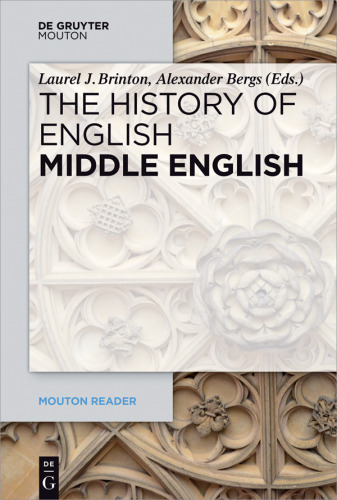 The History of English: Volume 3 Middle English