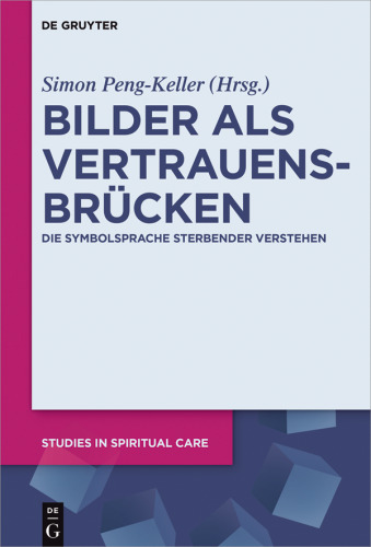 Bilder als Vertrauensbrücken: Die Symbolsprache Sterbender verstehen