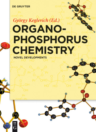 Organophosphorus Chemistry: Novel Developments