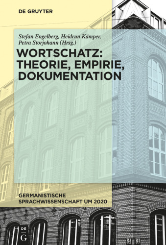 Wortschatz: Theorie, Empirie, Dokumentation