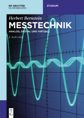 Messtechnik: Analog, digital und virtuell