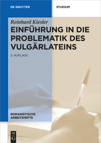 Einführung in die Problematik des Vulgärlateins